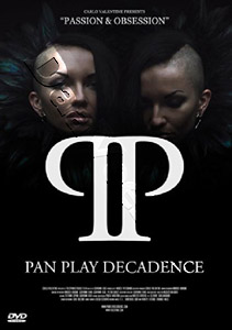 Pan Play Decadence |   DVD